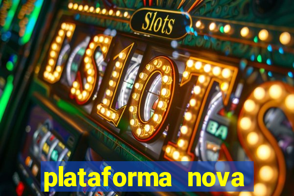 plataforma nova fortune tiger 2024